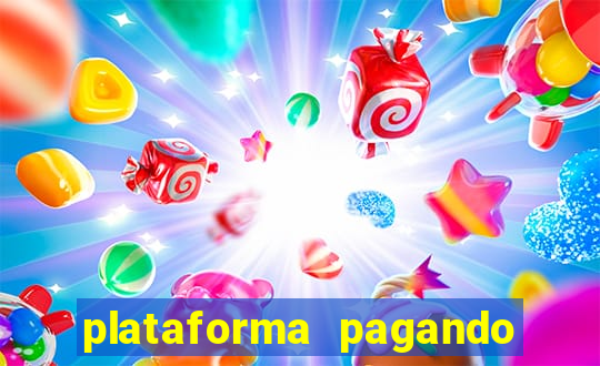 plataforma pagando no cadastro cassino